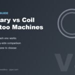 Rotary vs Coil Tattoo Machines: Which Is Right for You?
